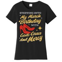 My March Birthday Gods Grace And Mercy Birthday Women's T-Shirt