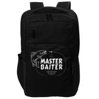 Mens Master Baiter Shirt Funny Fishing Fisherman Joke Dad Grandpa Impact Tech Backpack