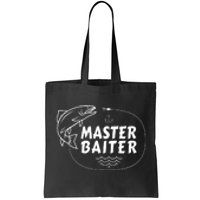 Mens Master Baiter Shirt Funny Fishing Fisherman Joke Dad Grandpa Tote Bag