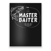 Mens Master Baiter Shirt Funny Fishing Fisherman Joke Dad Grandpa Poster