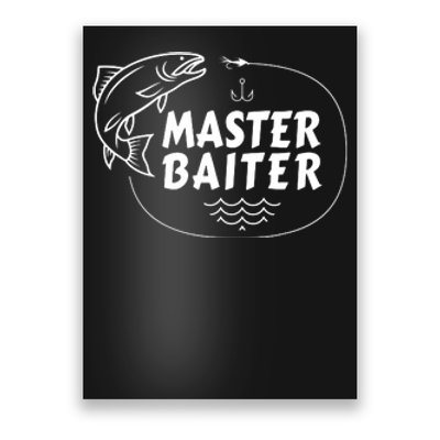 Mens Master Baiter Shirt Funny Fishing Fisherman Joke Dad Grandpa Poster