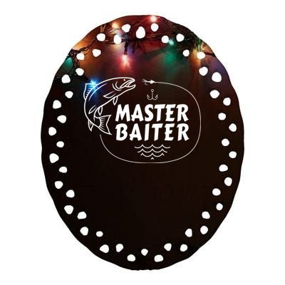 Mens Master Baiter Shirt Funny Fishing Fisherman Joke Dad Grandpa Ceramic Oval Ornament