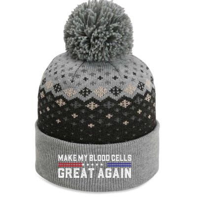 Make My Blood Cells Great Again Leukemia Cancer Awareness The Baniff Cuffed Pom Beanie