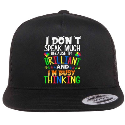 My May Be Non Verbal I May Be Nonverbal Autism Mom Gift Flat Bill Trucker Hat