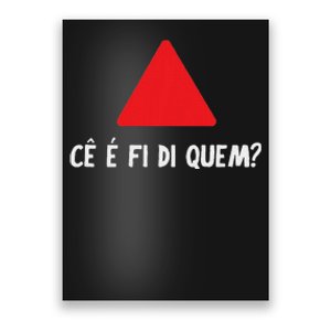 Mineiro Minas Brazilian Quote Brasil Meme Brazil Poster