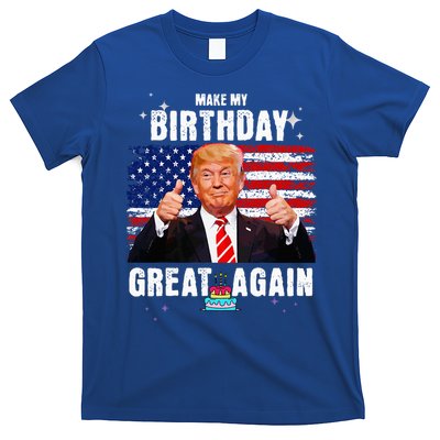 Make My Birthday Great Again Trump Fan Birthday T-Shirt