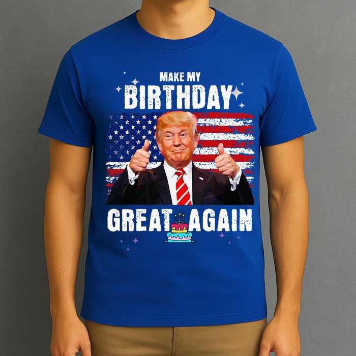Make My Birthday Great Again Trump Fan Birthday T-Shirt