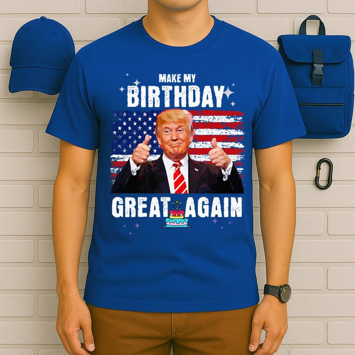 Make My Birthday Great Again Trump Fan Birthday T-Shirt