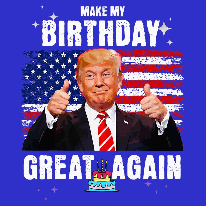 Make My Birthday Great Again Trump Fan Birthday Tall T-Shirt