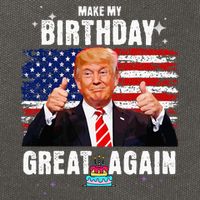 Make My Birthday Great Again Trump Fan Birthday Cotton Canvas Backpack