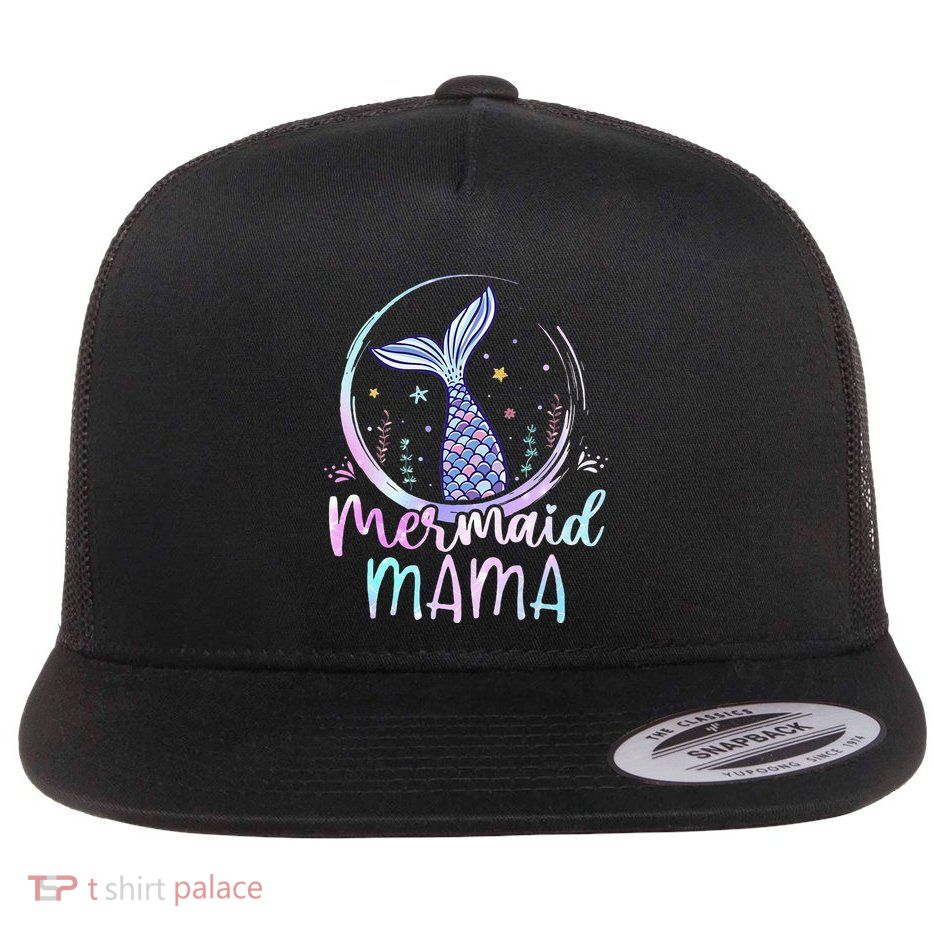 Mermaid Mama Birthday Mermaid Girl Beach Mermaid Tail Flat Bill Trucker Hat