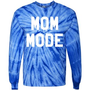 Mom Mode Cool Gift For Badass Mama Wife Mom Boss Blessed Momma Cool Gift Tie-Dye Long Sleeve Shirt