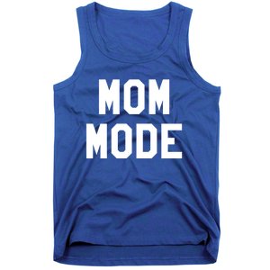 Mom Mode Cool Gift For Badass Mama Wife Mom Boss Blessed Momma Cool Gift Tank Top