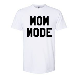 Mom Mode Cool Gift For Badass Mama Wife Mom Boss Blessed Momma Cool Gift Softstyle CVC T-Shirt