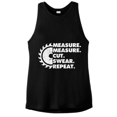 Measure Measure Cut Swear Repeat For Carpenter & Woodworker Ladies PosiCharge Tri-Blend Wicking Tank