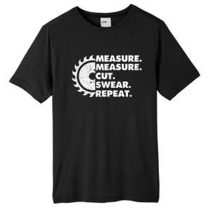 Measure Measure Cut Swear Repeat For Carpenter & Woodworker Tall Fusion ChromaSoft Performance T-Shirt