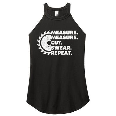 Measure Measure Cut Swear Repeat For Carpenter & Woodworker Women's Perfect Tri Rocker Tank