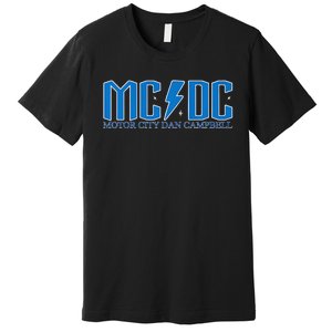 MCDC Motor City Dan Campbell Funny Football Premium T-Shirt