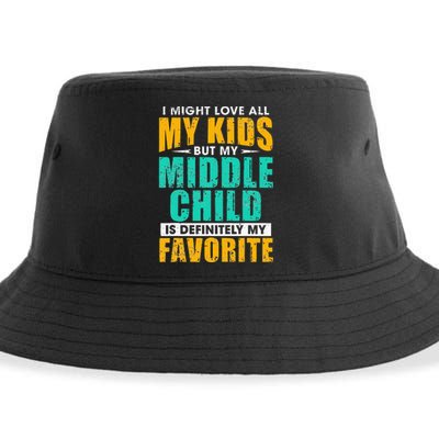 My Middle Child Is My Favorite Funny Parent Favorite Sustainable Bucket Hat