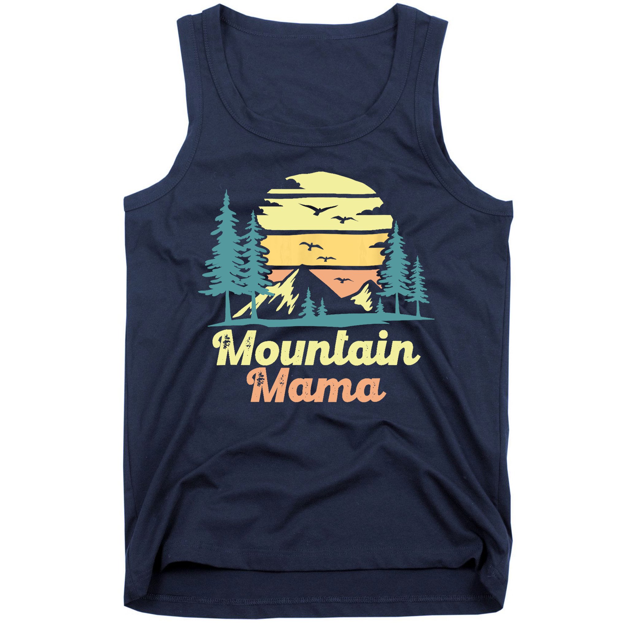 Mountain Mama Camping Hiking Mom Adventure Mothers Day Tank Top
