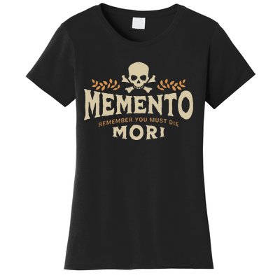 Memento Mori Catholic Meaning Traditional Latin Skull Women's T-Shirt