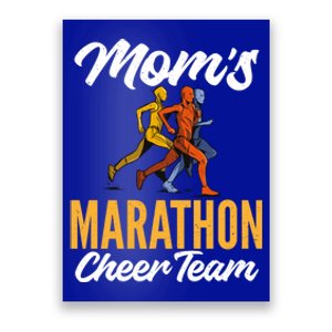 Moms Marathon Cheer Team Marathon Marathoner Moms Gift Poster