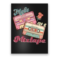 Make Mixtape Cassettes Retro Valentine's Day Gift Poster