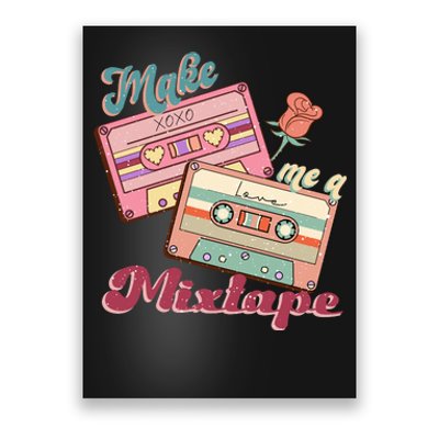 Make Mixtape Cassettes Retro Valentine's Day Gift Poster