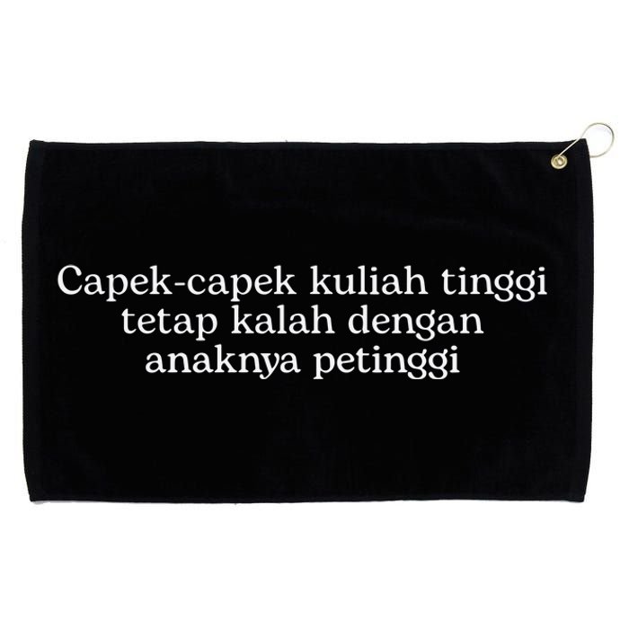 Mujab Ms Capekcapek Kuliah Tinggi Tetap Kalah Dengan Anaknya Petinggi Grommeted Golf Towel