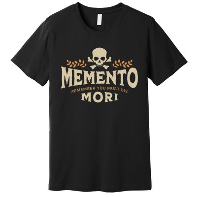 Memento Mori Catholic Design Meaning Traditional Latin Skull Premium T-Shirt