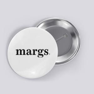 Margs Margarita Cinco De Mayo Drinko Party Wo Funny Button