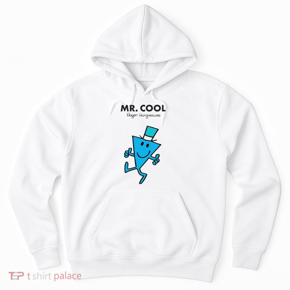 Mr. Mr. Cool Hoodie