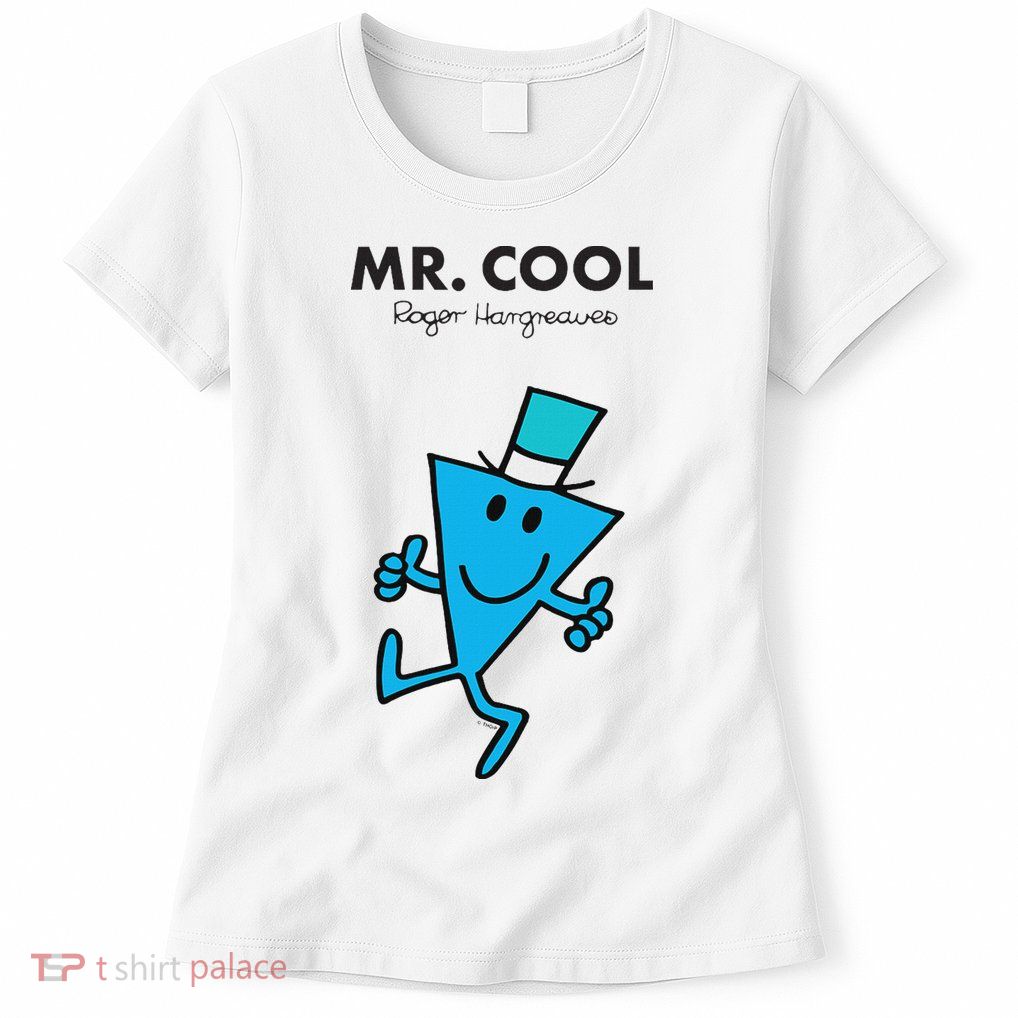 Mr. Mr. Cool Womens T-Shirt