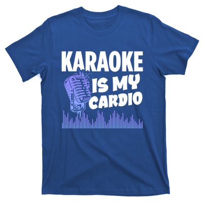 Music My Cardio Is Perfect For Karaoke Singers Music Lovers Gift T-Shirt