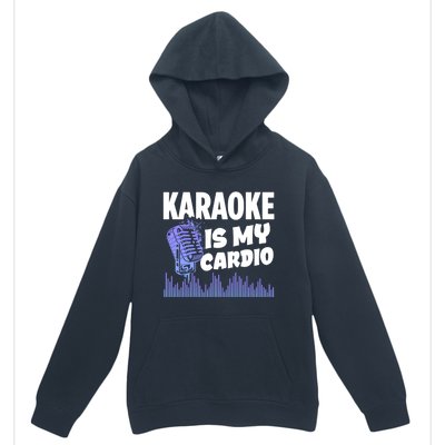 Music My Cardio Is Perfect For Karaoke Singers Music Lovers Gift Urban Pullover Hoodie