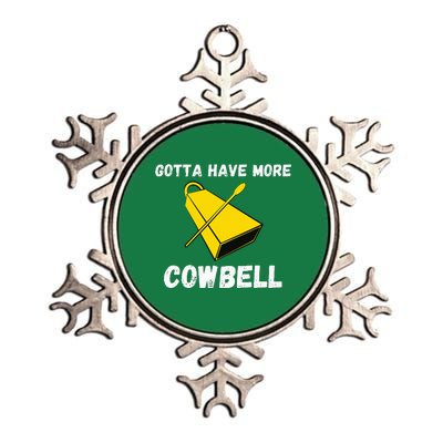 Must More Cowbell Have Funny Sarcastic Metallic Star Ornament