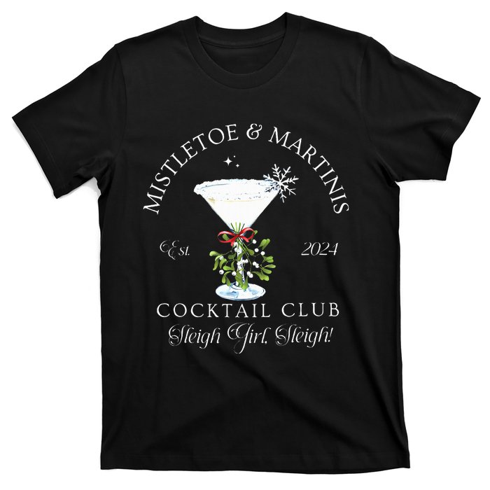 Mistletoe & Martinis Cocktail Club Sleigh Apparel T-Shirt