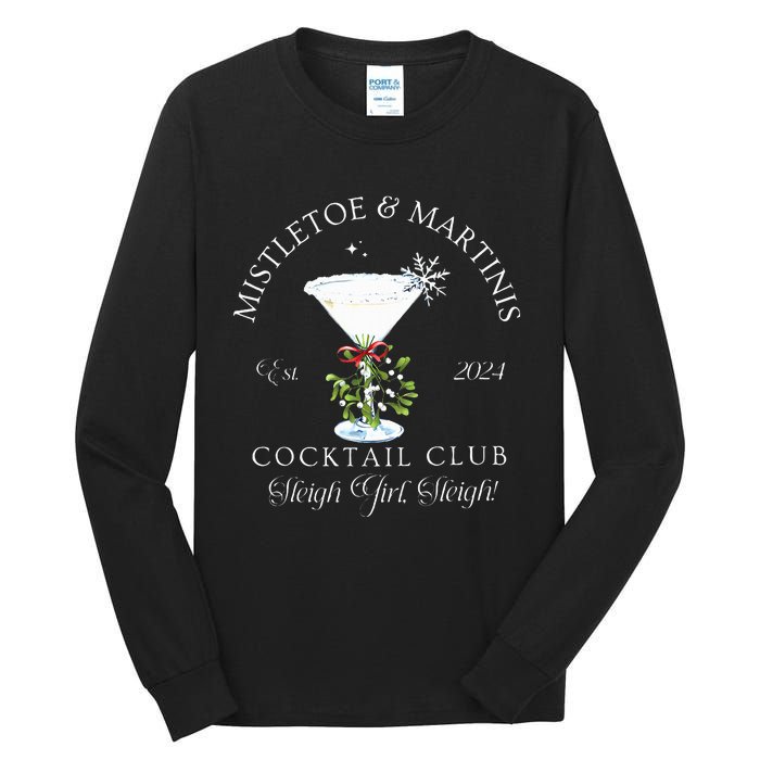 Mistletoe & Martinis Cocktail Club Sleigh Apparel Tall Long Sleeve T-Shirt