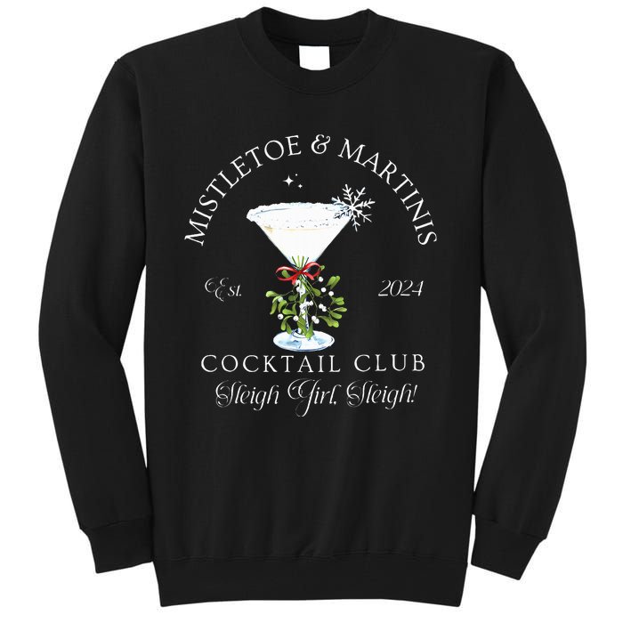 Mistletoe & Martinis Cocktail Club Sleigh Apparel Tall Sweatshirt