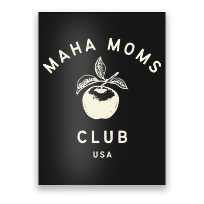 Maha Moms Club Organic Poster