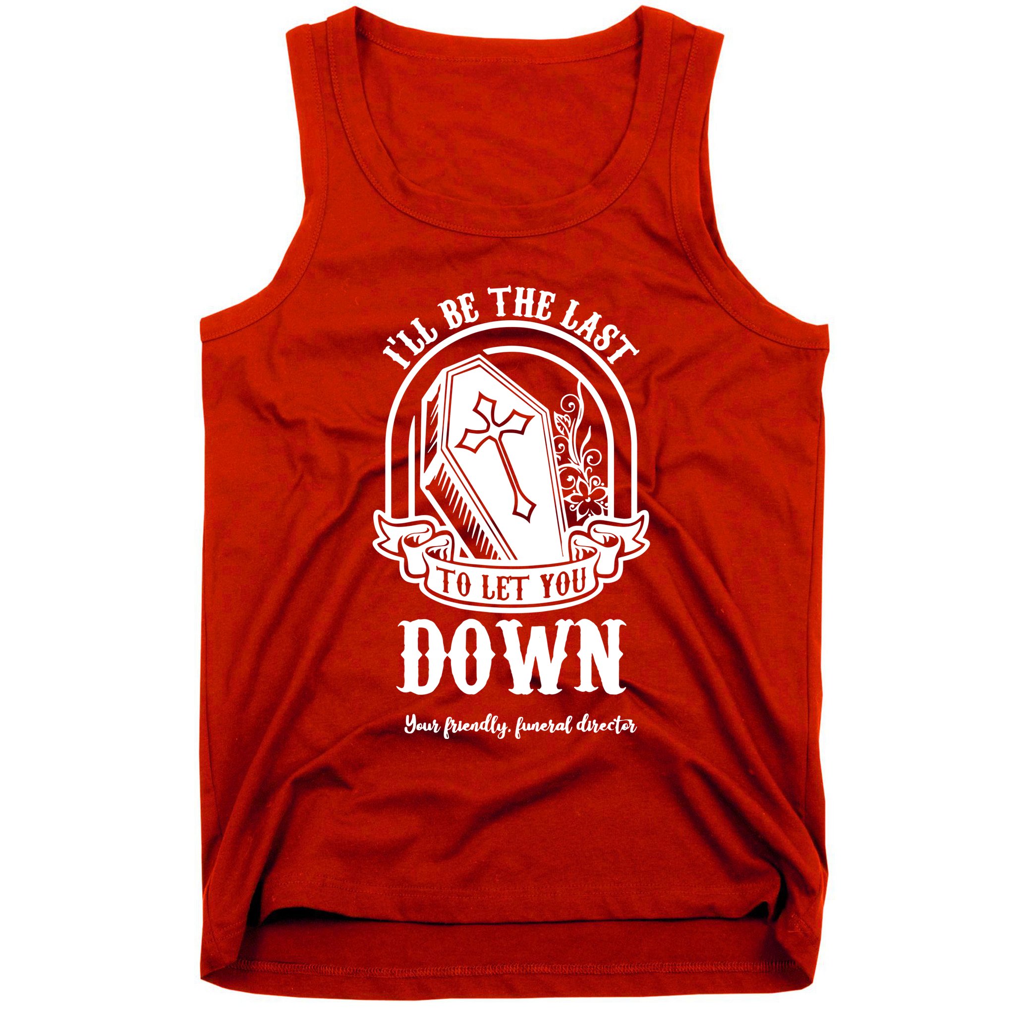 Mortician Mortuary Casket Funeral Director An EmbalmerS Day Tank Top