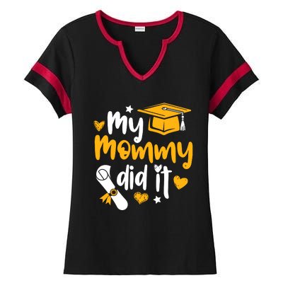 My Mommy Did It Graduate Graduation Proud Daughter Son Ladies Halftime Notch Neck Tee