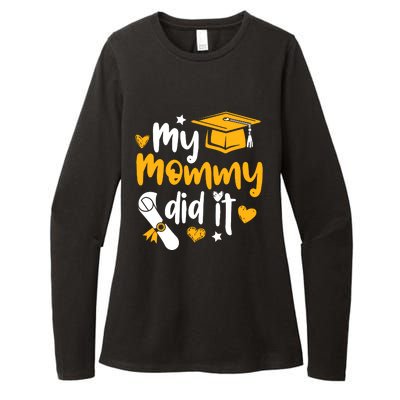 My Mommy Did It Graduate Graduation Proud Daughter Son Womens CVC Long Sleeve Shirt