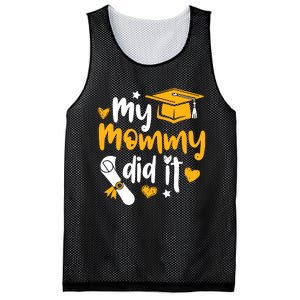 My Mommy Did It Graduate Graduation Proud Daughter Son Mesh Reversible Basketball Jersey Tank