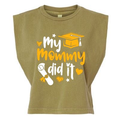 My Mommy Did It Graduate Graduation Proud Daughter Son Garment-Dyed Women's Muscle Tee