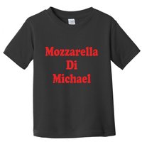Mike Mozzarella Di Michael Toddler T-Shirt