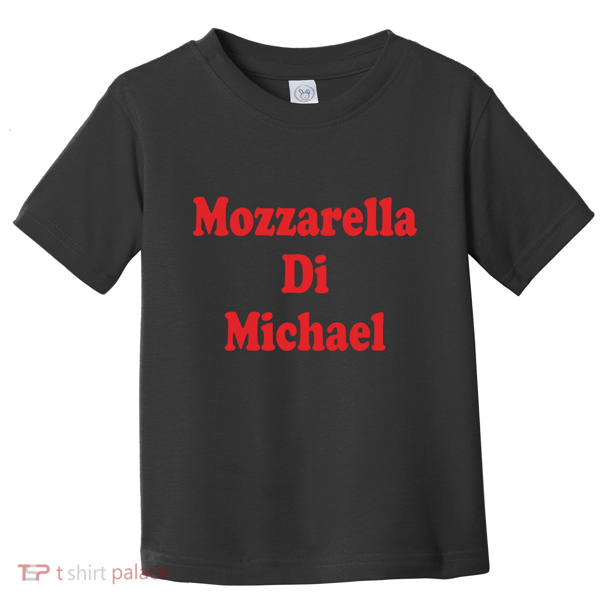 Mike Mozzarella Di Michael Toddler T-Shirt
