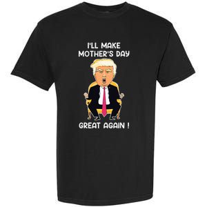 Make Mothers Day Great Again Mom Ltsp Donald Trump Garment-Dyed Heavyweight T-Shirt