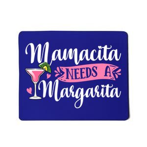 Mamacita Mothers Day Margarita Funny Ing Mommy Mama Cool Gift Mousepad