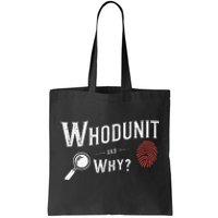 Murder Mystery Dinner Outfit Party Detective Mystery Tote Bag